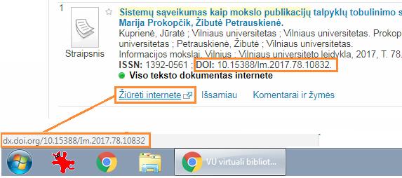 3. Mokslo ir meno publikacijų metaduomenys Pavyzdys Vartotojui rodomas objekto skaitmeninis identifikatorius virtualioje bibliotekoje: 3.22.