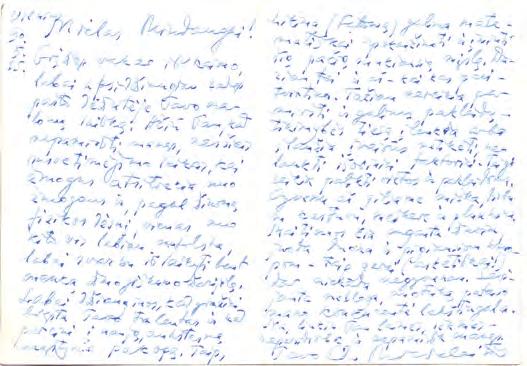 ORIGINALUS DIALOGAS 67 Vienas iš Eduardo Mieželaičio laiškų jaunajam poetui. jeigu manęs nepamirši, o gal ir aplankysi.