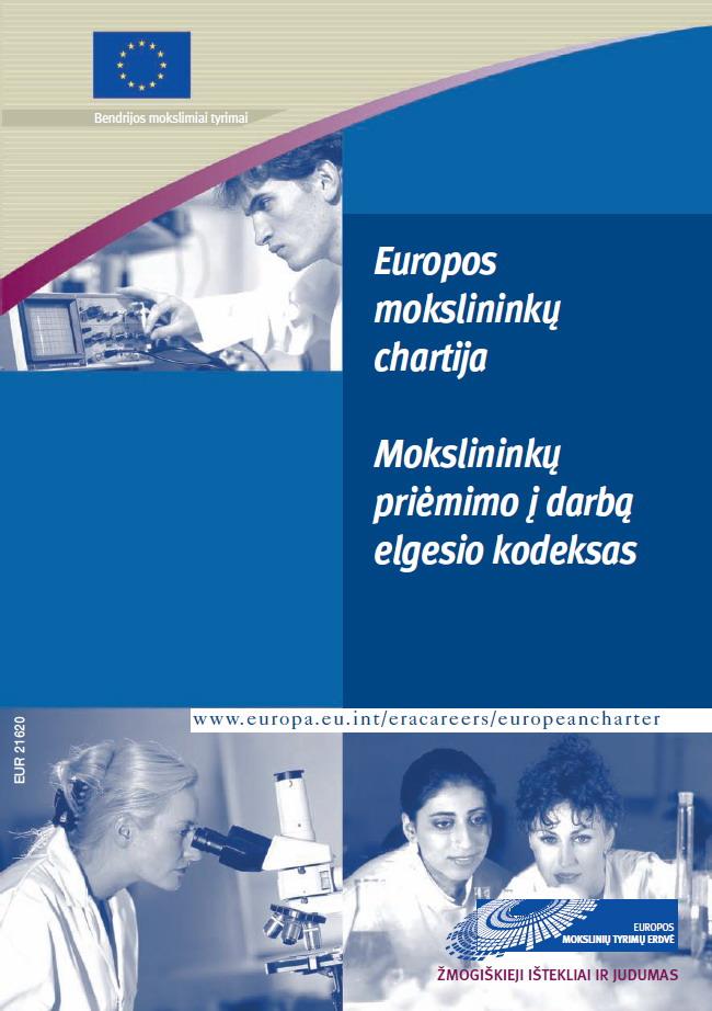 19 HR Excellence in Research ženklas tai patvirtinimas, kad institucija įgyvendina