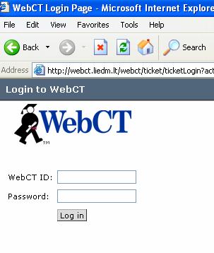 3.2.1. Prisijungimas prie sistemos 50 1. Įvedame adresą http://webct.liedm.lt. Pasirenkame log in to mywebct. Atsidaro 3.1 pav. pavaizduotas langas. 3.1 pav. WebCT prisijungimo langas 2.