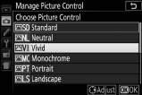 Fotografavimo meniu pažymėkite Manage Picture Control (valdyti Picture Control) ir spauskite 2. 2 Pasirinkite Save/edit (įrašyti/redaguoti).
