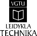 VILNIAUS GEDIMINO TECHNIKOS UNIVERSITETAS Vaiva DEVEIKIENĖ KRAŠTOVAIZDŽIO ARCHITEKTŪROS IR