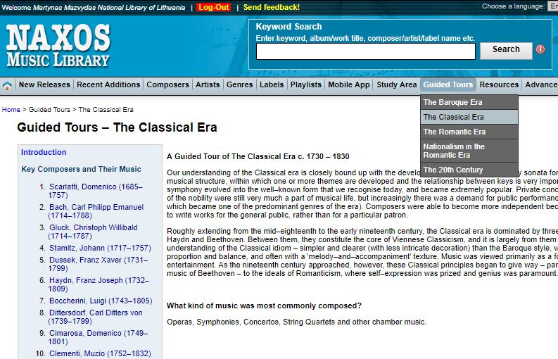 GRĮŽTI Į TURINĮ 10 Papildomi ištekliai Resources pateikiami papildomi NAXOS Music Library muzikiniai ištekliai, tokie kaip muzikos istorijos garsinės knygos,
