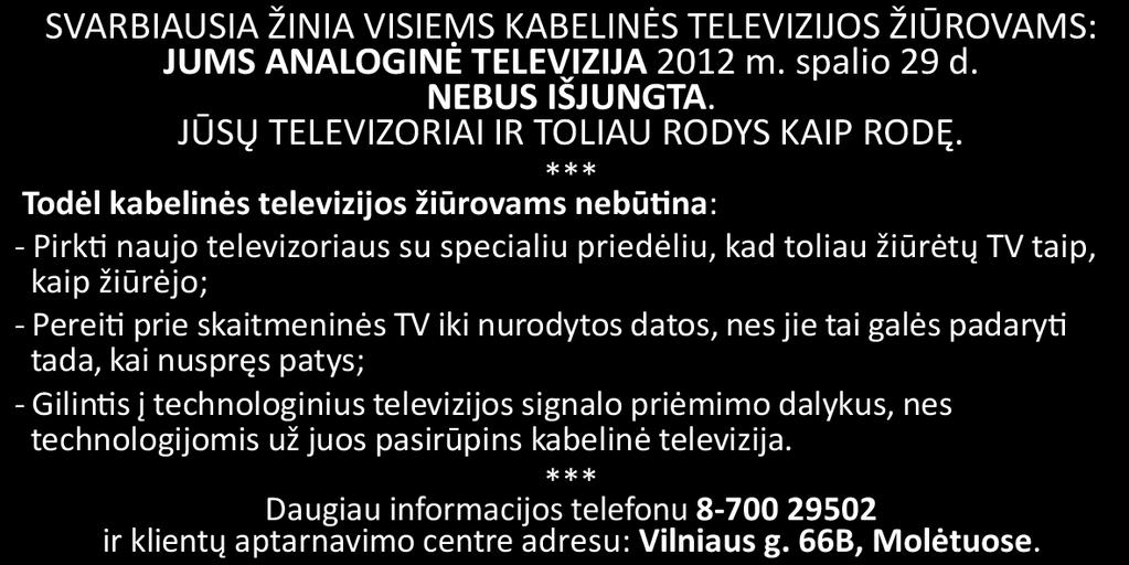 6 psl. TV PROGRAMA PENKTADIENIS Geguþës 25 d. LTV 06:00 Labas rytas 09:00 "Komisaras Reksas" 10:00 "Giminës.