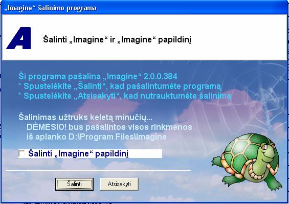 Windows sistemos Pradėti meniu Visos programos programų skyrelyje atsiras Imagine Logo aplankas. 3.1. Imagine Logo programinės įrangos šalinimas 1 žingsnis. Šalinimo pradžia.