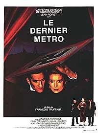 Paskutinis metro (Le Dernier Métro) istorinė 1980 m.