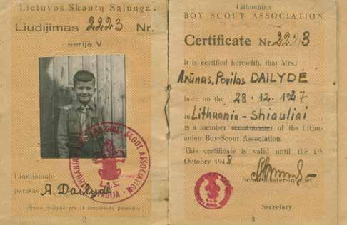 Kuba, vasarą gal ir Lietuva... 1947 m. Vokietijoje A. Dailydei buvo įteiktas skauto pažymėjimas Mes su Romu Otto išsikirtome miške, Romuvos stovykloje, tokią aikštelę, ten pasistatome palapines.