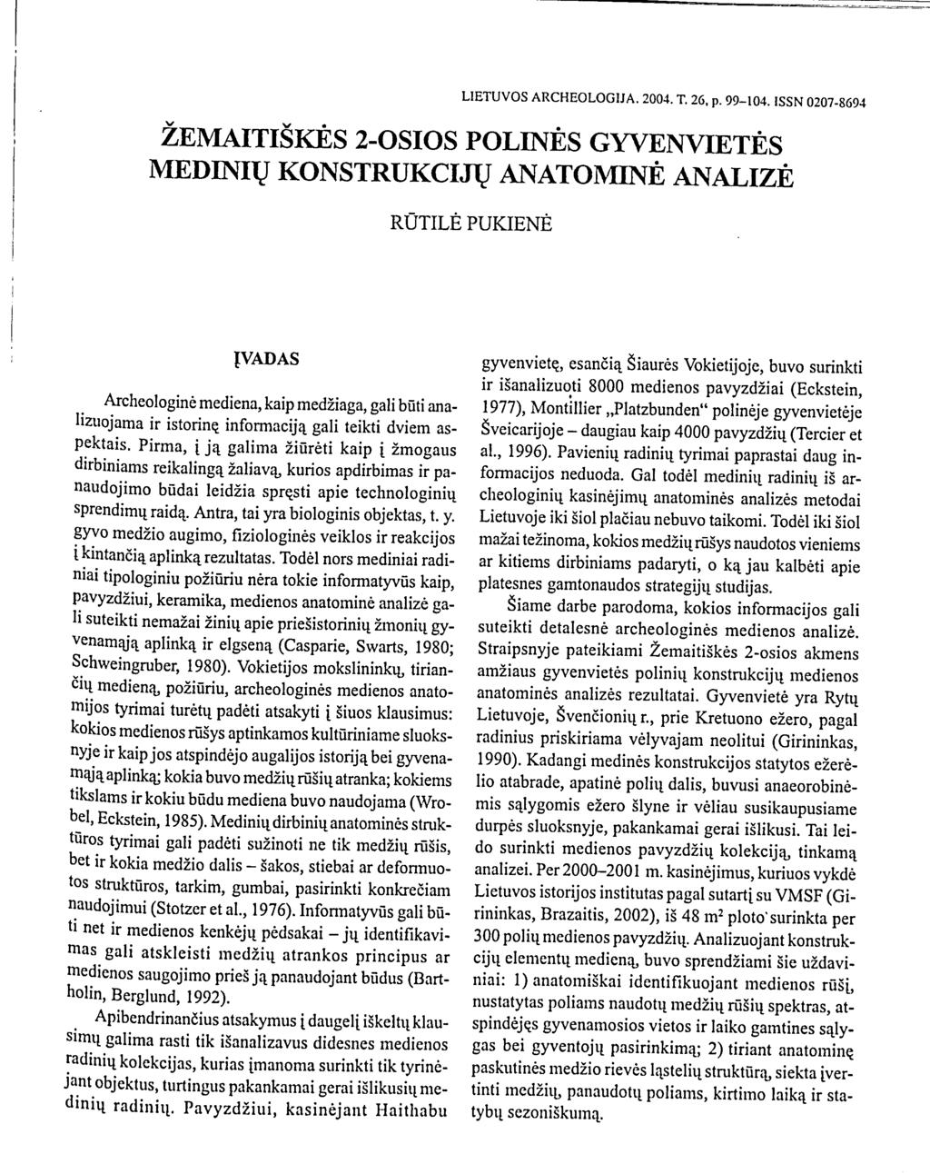 LIETUVOS ARCHEOLOGIJA. 2004. T. 26, p. 99-104.