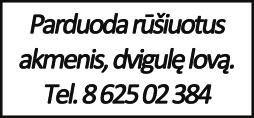 Galima įmontuoti orkaitę. Tel. 8 673 48 041. Braškių daigus. Tel. 8 673 48 041. Arklinius padargus senovinius. Tel. 8 673 48 041. Naudotus elektrinius radiatorius.