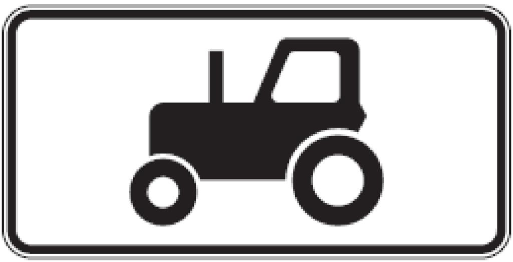 Traktoriai Nurodo transporto priemonės rūšį, kuriai galioja kelio ženklas.