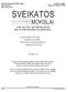 ISSN print/ x online     Sveikatos mokslai Volume 28, Number 1, 2018 SVEIKATOS (116) MOKSLAI HEAL