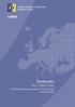 Santrauka 2007 m. ESPAD ataskaita Narkotinių medžiagų vartojimas 35 Europos šalių mokinių grupėje LT